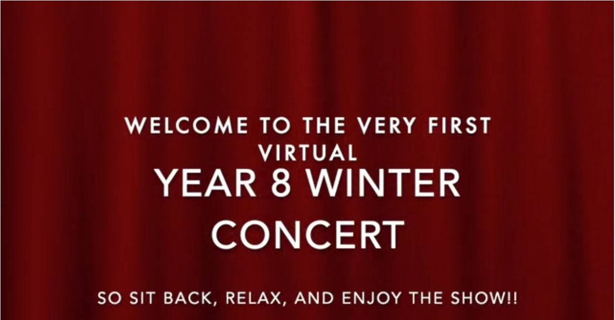 Year 8 Virtual Winter Concert